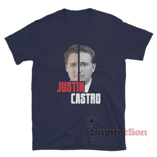 Justin Trudeau Fidel Castro Justin Castro T-Shirt