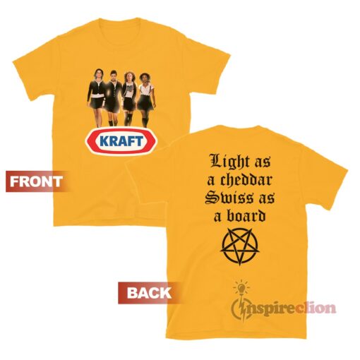 The Kraft Light A Cheddar Swiss As A Board T-Shirt