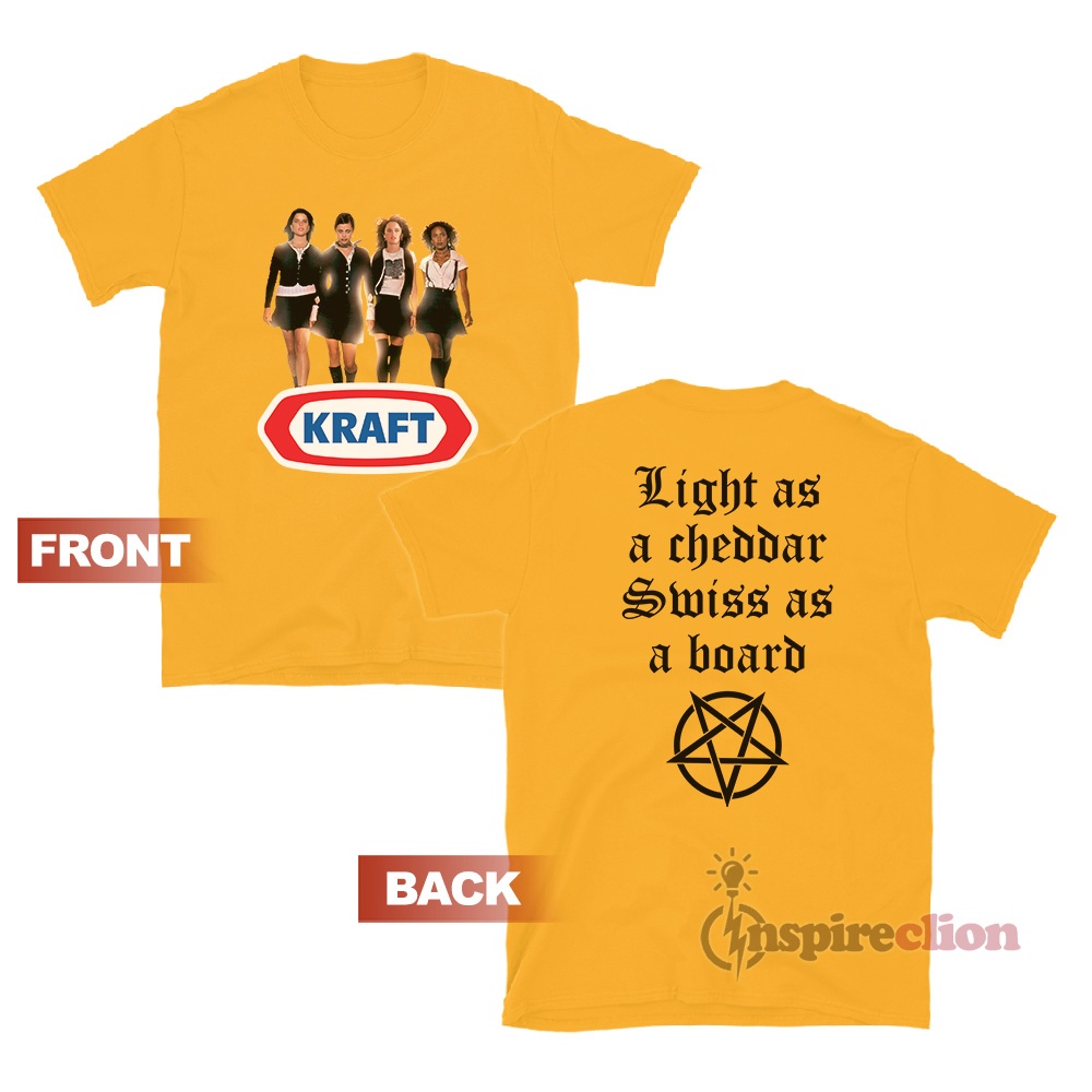 The Kraft Light A Cheddar Swiss As A Board T-Shirt - Inspireclion