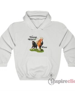 Young Wild And Free Horses Hoodie