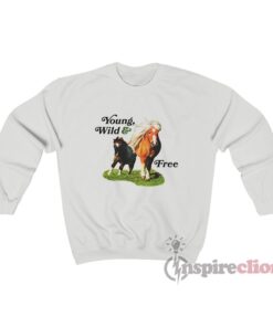 Young Wild And Free Horses Sweatshirt