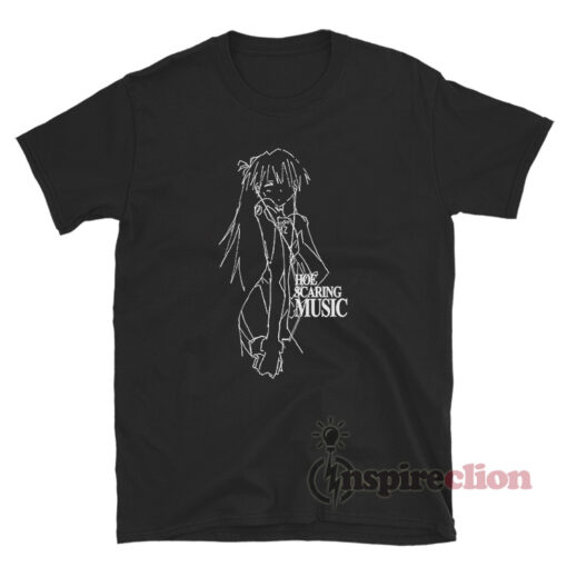 Asuka Langley Sohryu Hoe Scaring Music T-Shirt
