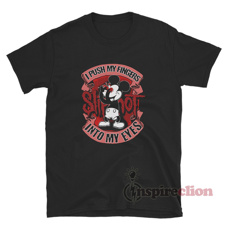 Slipknot Mickey Mouse I Push My Fingers Into My Eyes TShirt