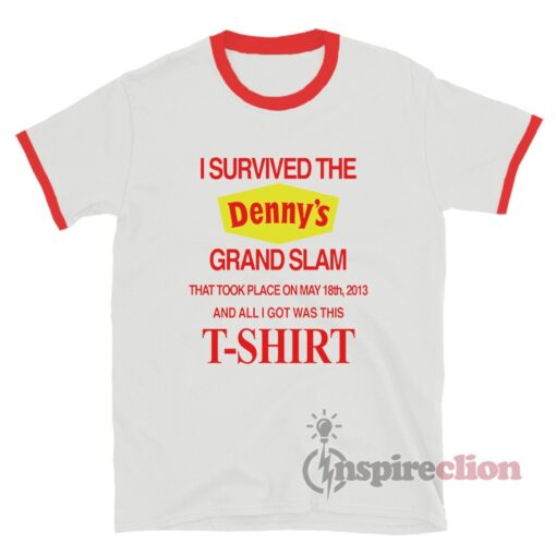 I Survived The Denny's Grand Slam Ringer T-Shirt
