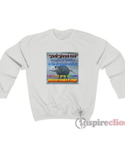 God Gives His Toughest Battles Opossum Meme Sweatshirt