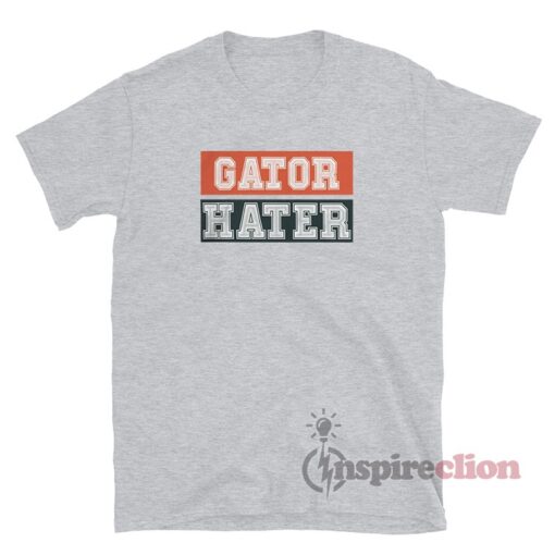 Gator Hater T-Shirt