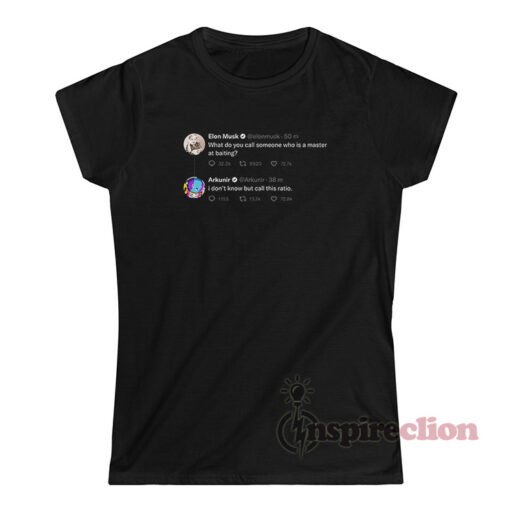 Arkunir Ratio Elon Musk Twitter T-Shirt