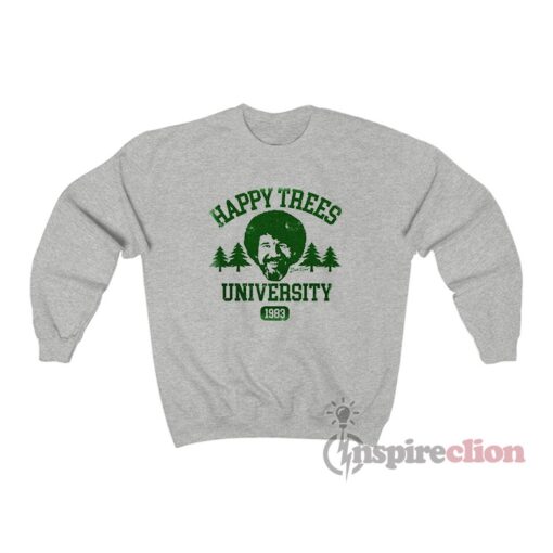 Bob Ross Happy Trees University Sweatshirt