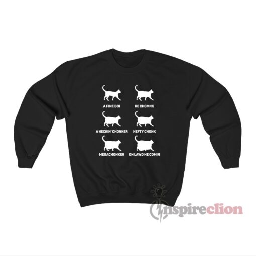 Chonk Cat Chart Meme Sweatshirt