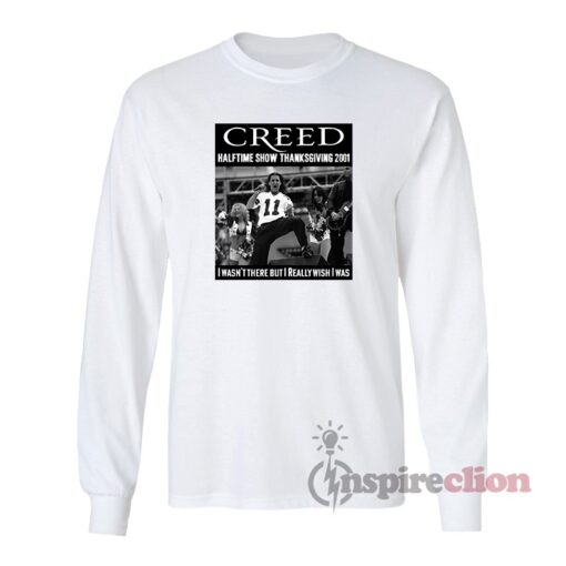 Creed Halftime Show Thanksgiving Long Sleeves T-Shirt