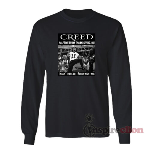 Creed Halftime Show Thanksgiving Long Sleeves T-Shirt