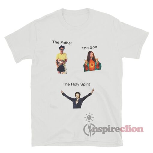 Harry Styles The Father The Son The Holy Spirit T-Shirt