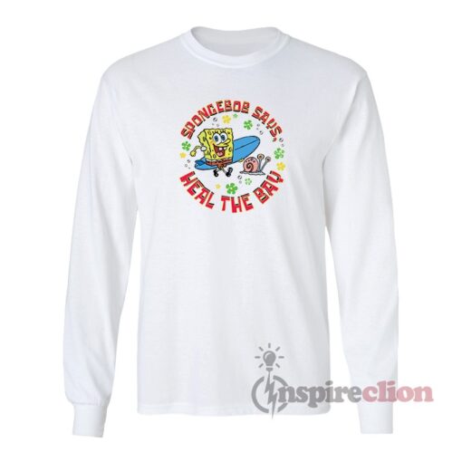 Spongebob Squarepants Says Heal The Bay Long Sleeves T-Shirt