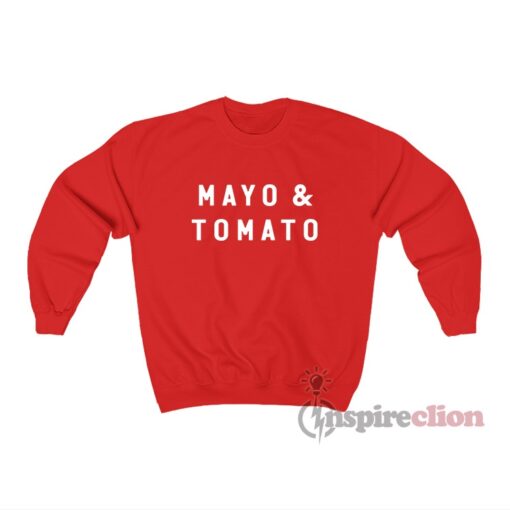 Tomato And Mayo Sweatshirt