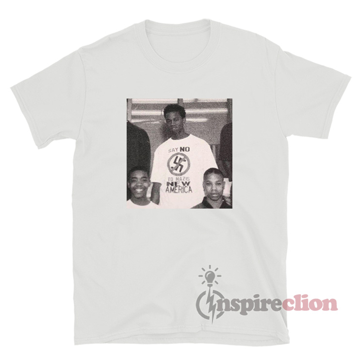 Young Kanye West Say No To Nazis T-Shirt - Inspireclion.com
