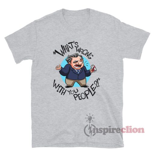 Rc Sproul What's Wrong With You People T-Shirt
