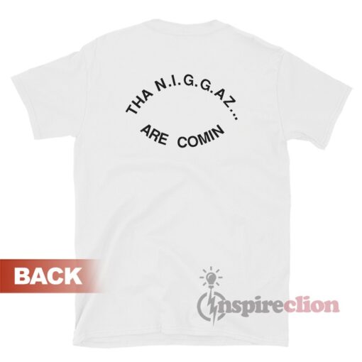Tupac Tha Niggaz Are Comin T-Shirt