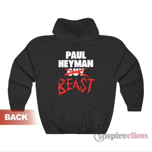 WWE Paul Heyman Beast Eat Sleep Break The Streak Hoodie