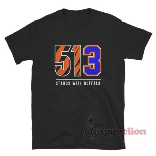 Bengals 513 Stands With Buffalo T-Shirt