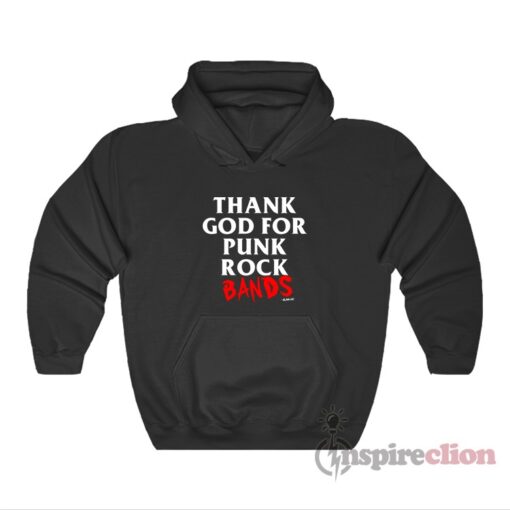 Blink-182 Thank God For Punk Rock Bands Hoodie