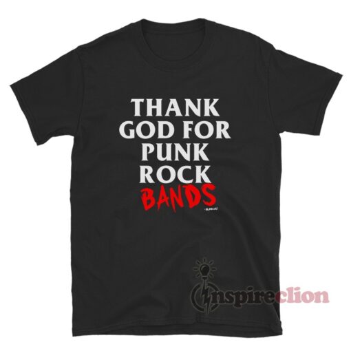 Blink-182 Thank God For Punk Rock Bands T-Shirt