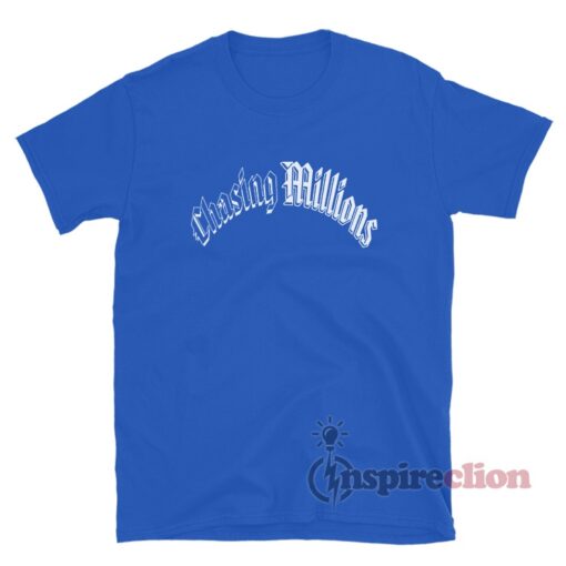 Chasing Millions Logo T-Shirt