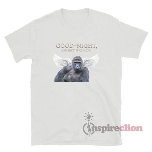 Harambe Gorilla Good Night Sweet Prince T-Shirt