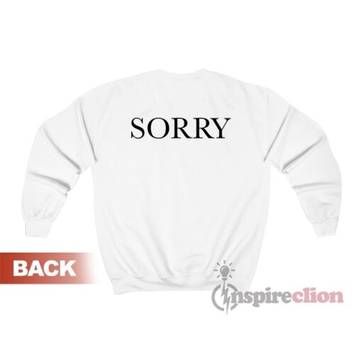 Justin Bieber Sorry Sweatshirt