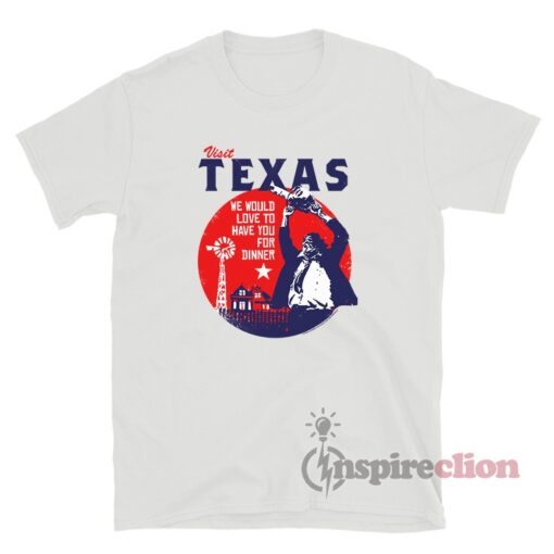The Texas Chainsaw Massacre Visit Texas T-Shirt