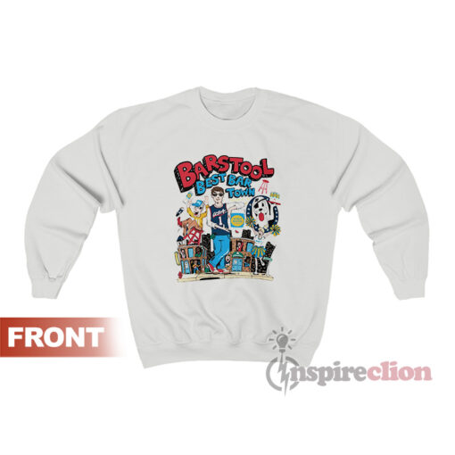 Barstool Best Bar Town 2023 Sweatshirt For Women's Or Men's