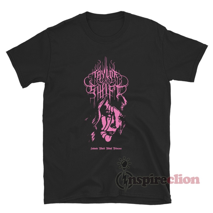 Taylor Swift Satanic Black Metal Princess T-Shirt - Inspireclion.com