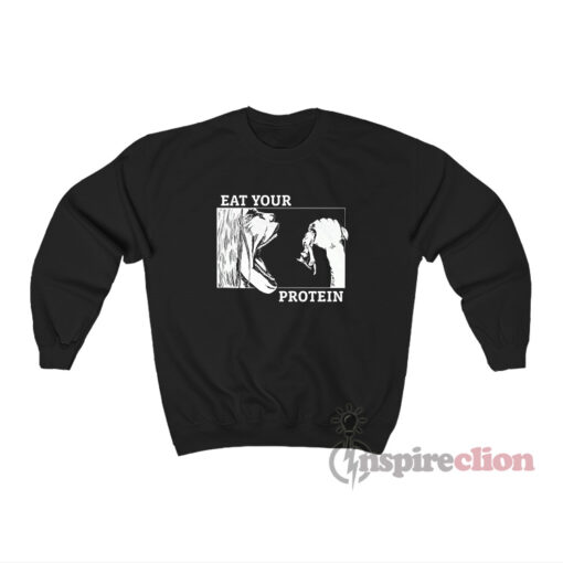 Attack On Titan Anime Gym Eat Your Protein Sweatshirt