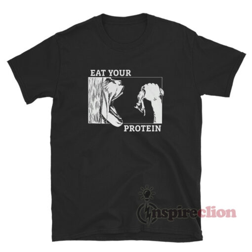 Attack On Titan Anime Gym Eat Your Protein T-Shirt
