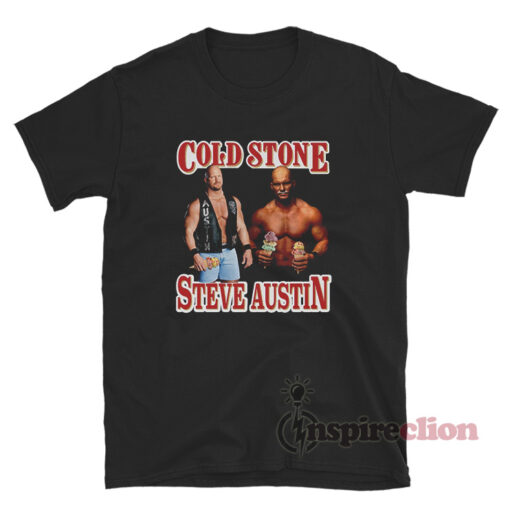 Cold Stone Steve Austin Wrestler T-Shirt