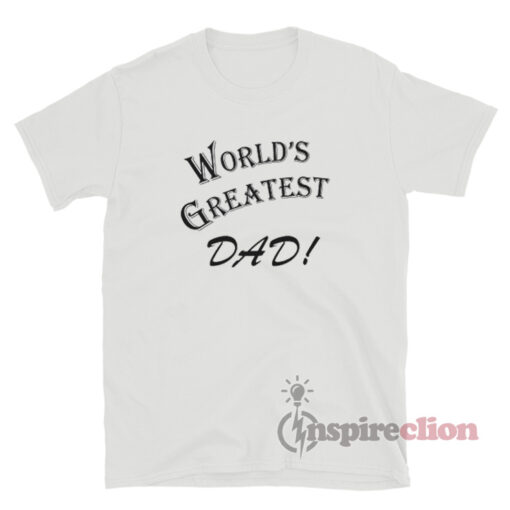 Izzy Mandelbaum Seinfeld Worlds Greatest Dad T-Shirt