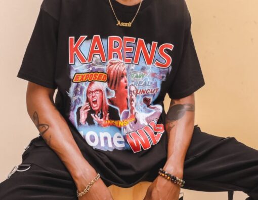 Karens Gone Wild T-Shirt