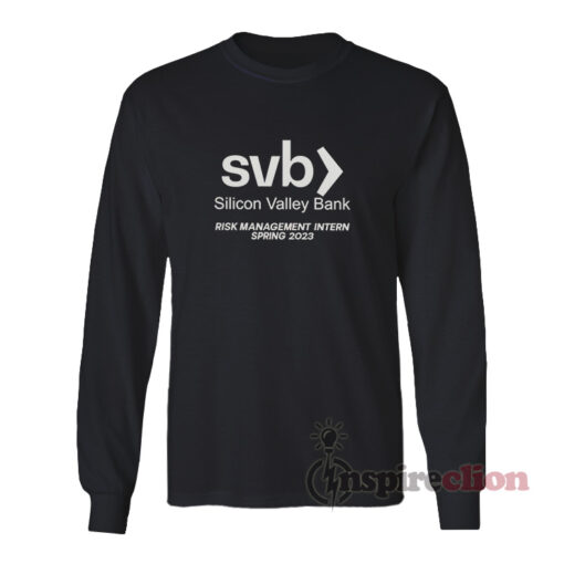 Silicon Valley Bank Risk Management Long Sleeves T-Shirt