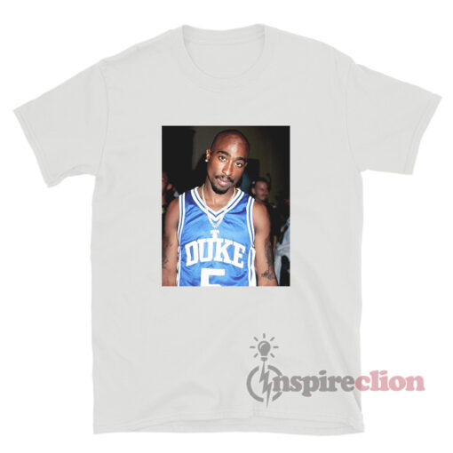 Tupac Shakur 2pac Wearing Duke Jersey T-Shirt - Inspireclion.com