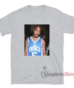 Tupac Shakur 2pac Wearing Duke Jersey T-Shirt