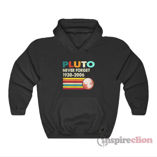 Vintage Style Pluto Never Forget 1930-2006 Hoodie