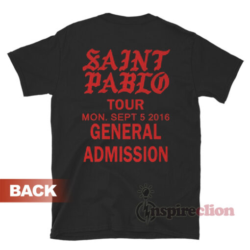 Kanye West Saint Pablo Tour General Admission T-Shirt