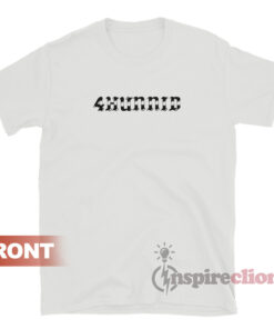You Look Better Naked 4hunnid T-Shirt