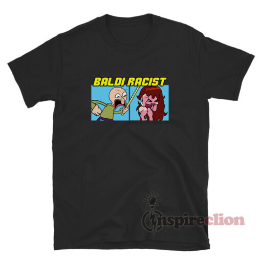 Baldi Racist Meme T-Shirt For Women Or Men - Inspireclion.com