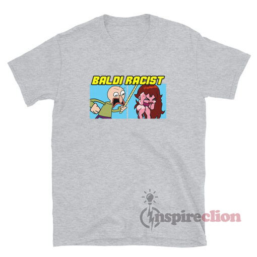 Baldi Racist Meme T-Shirt For Women Or Men - Inspireclion.com