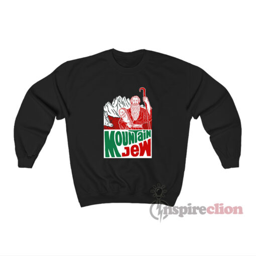 Mountain Jew Meme Sweatshirt