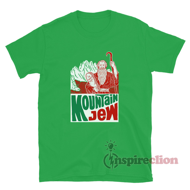 Get It Now Mountain Jew Meme TShirt