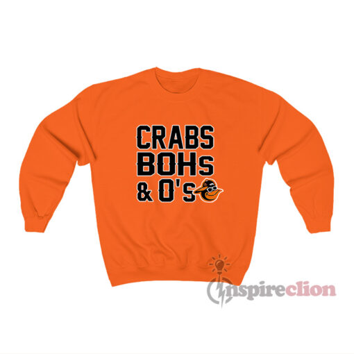 Baltimore Orioles Crabs Bohs And O's Sweatshirt