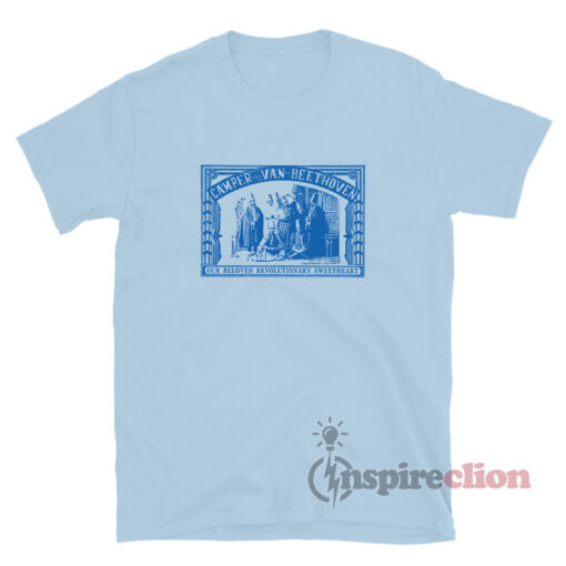 Camper Van Beethoven Our Beloved Revolutionary Sweetheart T-Shirt