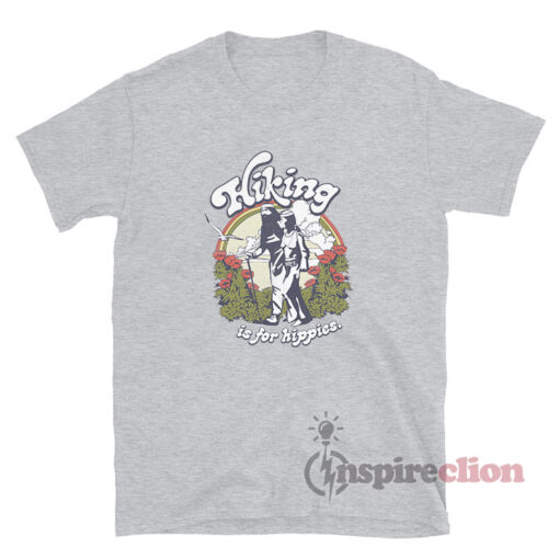 Isla Fisher Hot Rod Hiking Is For Hippies T-Shirt