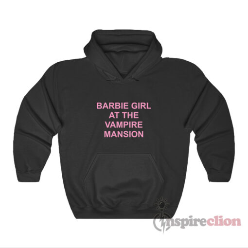 Barbie Girl At The Vampire Mansion Hoodie